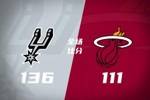 🏀马刺送热火5连败 文班26+14+5帽 卡斯尔19+7+6 阿德巴约17中5